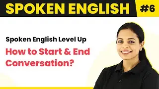 How to Start and End Conversation? | Magnet Brains Spoken English Course | Spoken English Level Up
