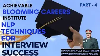 NLP TECHNIQUES FOR INTERVIEW SUCCESS [PART -4]