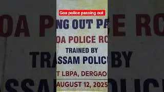 goa police passing out parade #goapolice #assampolice #training #police #ytshorts #youtubeshorts