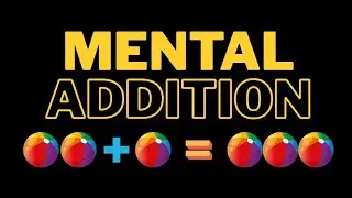 Mental Addition Explained in Kid's way #funandknowledge #mathkids #addition