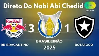 RB Bragantino x Botafogo - Campeonato Brasileiro 2025 - 3° rodada #brasileirao #football