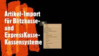 Artikel-Import f&uuml;r Kassensysteme mit Blitzkasse und Expresskasse Kassensoftware