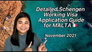 Detailed Schengen Working Visa Application Guide for MALTA - November 2021 | Ellah Rubia