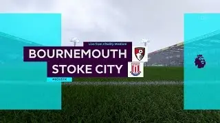 AFC Bournemouth vs Stoke City - #BOUSTK - Premier League - FIFA 18 PS4 Gameplay