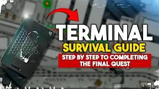 COMPLETE Terminal Guide &ndash; How to Beat Tarkov&rsquo;s FINAL Mission