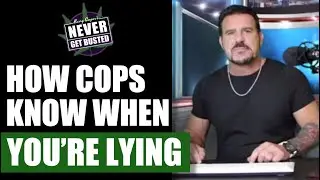 How Cops Know When You Are Lying