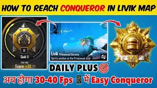 🇮🇳DAY 01 - HOW TO REACH CONQUEROR IN LIVIK MAP🔥| GOLD/PLATINUM TO CONQUEROR BEST TIPS & DAILY PLUS🎯