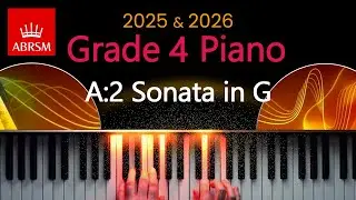 ABRSM 2025 & 2026 - Grade 4 Piano Exam - A:2 ~ Sonata in G ~ Domenico Cimarosa