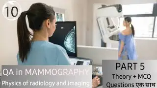 Quality Assurance (QA) in MAMMOGRAPHY || Physics of Radiology and imaging || HINDI ||