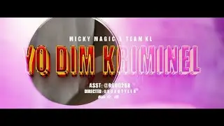Yo Dim Kriminèl By Micky Magic❌Wolf 2 dwèt ❌FDN Probleme❌Delva-G papa jwèt
