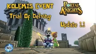 Trial Of Delving &mdash; Portal Knights