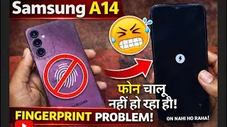 Samsung A14 fingerprint problem phone 📴
