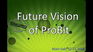 My vision for future of ProBit exchange