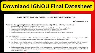 IGNOU December 2024 Datesheet Released | Download IGNOU Dec 2024 Datesheet | #ignoudatesheet