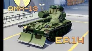 Roblox Curesd Tank Simulator【SKYFALL】(CTS) EP:14 AMX-13