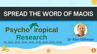 MAOIs - How you can help!