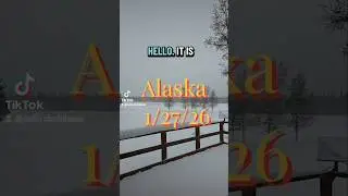 1/27/26 Weather update from the north #weathertok #weather #alaska #Alaskalife