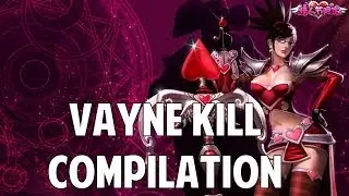League Of Legends - Vayne Kill Compilation (Series Two)