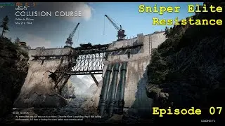 Sniper Elite Resistance Episode 07 - Mission 4 part 1 - Walkthrough