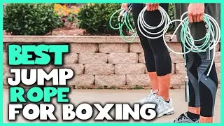 Top 5 Best Jump Rope for Boxing Review in 2022 - Men and Women Jump Rope