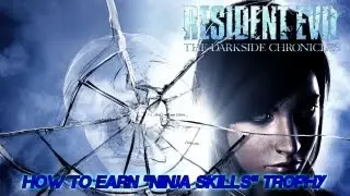 Resident Evil The Darkside Chronicles HD: How To Earn ''Ninja Skills'' Trophy