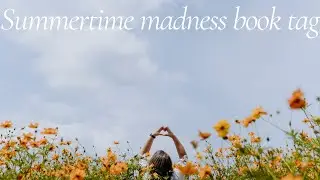 Summertime madness book tag