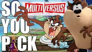 How To Play TAZ - MultiVersus - So You PIck