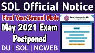 SOL Official Notice Released Exam Postponed 2021 | SOL Annual Mode Exam Postponed