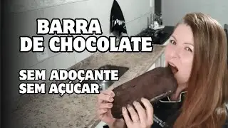 BARRA DE CHOCOLATE PROTEICA | SEM AÇÚCAR | FÁCIL DE FAZER E DELICIOSA