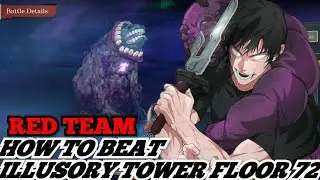 ILLUSORY TOWER FLOOR 72 GUIDE JUJUTSU KAISEN PHANTOM PARADE 