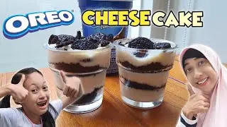Bunda Aqilla Bikin Cheesecake Oreo Untuk Takjil ♥ Masak Masak Aqilla's Diary