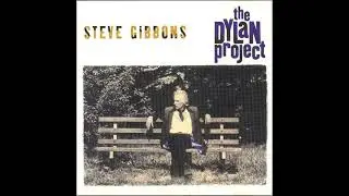 STEVE GIBBONS - 07 I Am a Lonesome Hobo