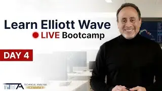 🔴 Learn Elliott Wave Live Bootcamp - Day 4