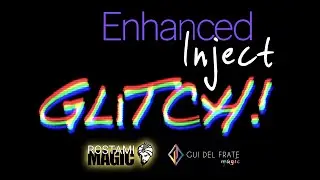 Enhanced Inject GLITCH