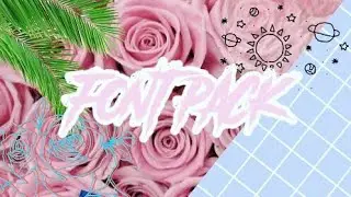 Aesthetic font pack