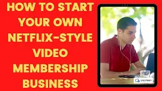 💎 Create your own Netflix style video subscription business ❤️ [Uscreen review & tutorial] 🎉
