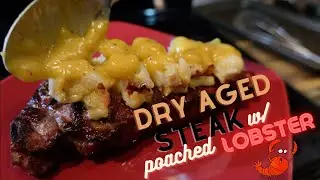 Dry Aged Steak w/Poached Lobster