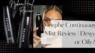 Morphe Continuous Mist Review in Indian Weather