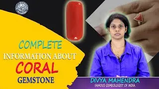 Coral Gemstone | Divya Mahendra | Gem Testing Lab| Original Gemstones | Divya Diamonds Gemology