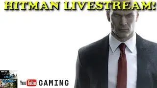 Hitman 2016 Gameplay PS4|Just Chilling,Come Hang Kids|Shoutout To Caadran Gaming
