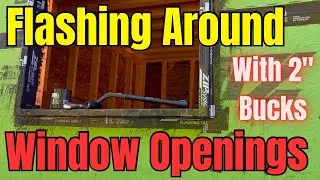 Adding Zip Flashing Tape Around Window Bucks