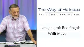 Umgang mit Bedr&auml;ngnis - Willi Mayer