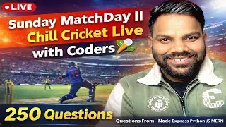 Sunday MatchDay Quiz Live 🏏 | 250 Coding Questions | Node, Python, JS, MERN, Git