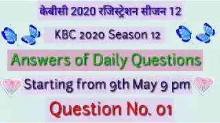 KBC 2020/ Registration/ Question 01/ Answers/ Seasons 12