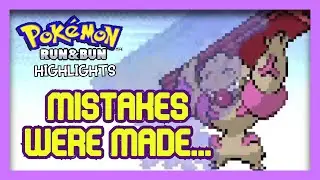 Mistakes Were Made... / Pokemon Run and Bun Highlights