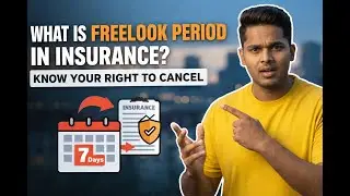 What is Freelook Period in Insurance? Know Your Right to Cancel