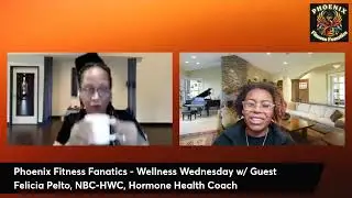 Phoenix Fitness Fanatics - Wellness Wednesdays - REPLAY