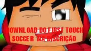 DOWNLOAD DO FIRST TOUCH SOCCER 2015 (oficial)