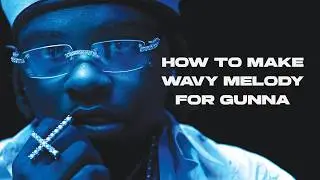 CREATE WAVY GUNNA TYPE MELODIES IN FL STUDIO (TUTORIAL)