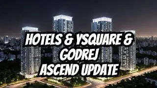 Update on YSquare and Godrej Ascend | Also See Hotel Heritage Grand on Kolshet road Thane| TMDW